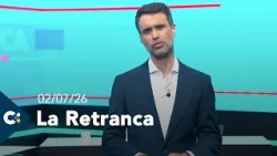 La Retranca | 02/07/26