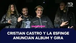 Cristian Castro and His Band La Esfinge Bet on Rock for Their Next Album