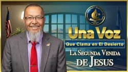 Una Voz que Clama en El Desierto 07-01-26
