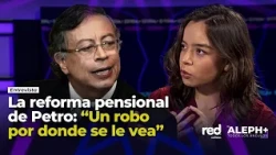 "A ROBBERY": Jerome Sanabria reveals HIS BIGGEST CONCERN about Gustavo Petro's pension reform