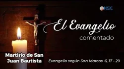 Gospel 📖 commentary August 29🕊️