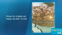 How to make an 'easy as pie' crust