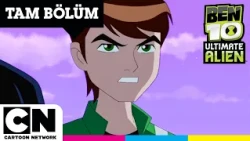BEN 10 ULTIMATE ALIEN | Ben 10.000 Geri Dönüyor | TAM BÖLÜM | @cartoonnetworkturkiye