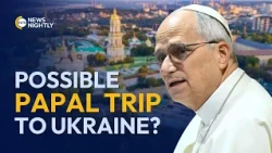Amid Turmoil, Vatican Considers Possible Ukraine Trip for Pope Leo | EWTN News Nightly