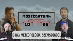 D-day meterológiai szempontból  - Mozizgatunk 10. évad 26. rész