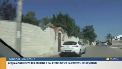 Intermittent water supply between Boncore and Galatone: residents' protest grows
