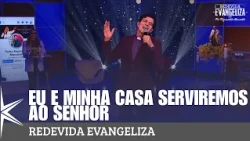As for Me and My House, We Will Serve the Lord - Father Reginaldo Manzotti