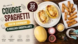 Mix-moi ça: Courge Spaghetti | Gratin & Rouleaux Croustillants