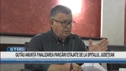 GUTĂU ANNOUNCES THE COMPLETION OF THE MULTI-LEVEL PARKING GARAGE AT THE COUNTY HOSPITAL