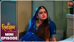 Rimjhim - Choti Umar Bada Safar | Mini Episode 350 |  Dangal TV