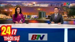 Bản Tin Thời Sự Tối 24/7 | Cập Nhật Tin Tức Mới Nhất Trong Ngày | BTV