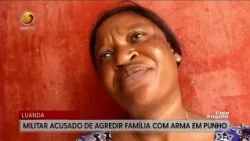 Soldier accused of assaulting family at gunpoint | FALA ANGOLA (09-04-2026)