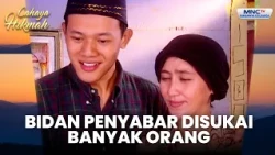 Bidan yang sabar ini disukai banyak orang | DUKUN BERANAK JADI BIDAN TERKENAL | CAHAYA HIKMAH