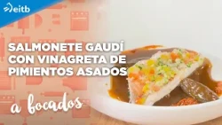 BITES: Gaudí red mullet with roasted pepper vinaigrette