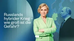 Russlands hybrider Krieg – wie groß ist die Gefahr für Deutschland? | Caren Miosga