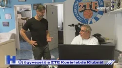 Új ügyvezető a ZTE Kosárlabda Klubnál – ZTV Híradó 2026-08-17