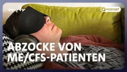 ME/CFS: Wenn mit Verzweiflung Geld gemacht wird | Podcast MDR INVESTIGATIV | MDR