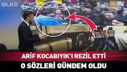 He Humiliated Arif Kocabıyık! His Words Are Trending Again...