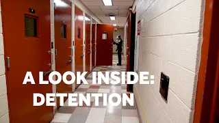 Behind the Badge: A Look Inside: Detention