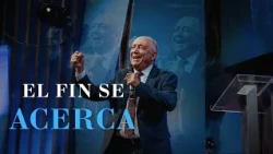 El fin se acerca - Ap. Jorge Marquez