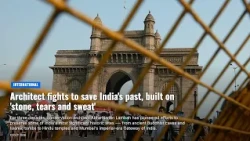 Architect fights to save India's past, built on 'stone, tears and sweat'