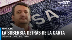 Andy's tantrum reveals the fear! He is the messenger, the message is from AMLO