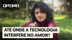 What if technology were changing the way we love? | Showcase