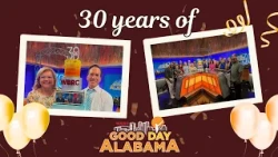 30 years of Good Day Alabama: Fun Times on Good Day Alabama