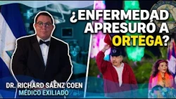 ⚠️DANIEL ORTEGA tuvo una recaída de su salud antes de eliminar elecciones, asegura médico