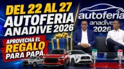 Autoferia ANADIVE 2026 aprovecha el regalo para papá. El Café de Diario 55, de 8 a 9 Am. #supertv55