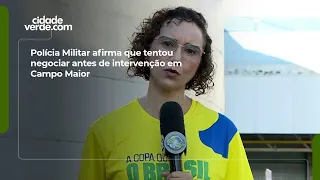 Military Police claim they attempted negotiations before intervention in Campo Maior