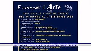 CIRCOLO DI CULTURA  DOMANI AL VIA LA RASSEGNA “FRAMMENTI D'ARTE”