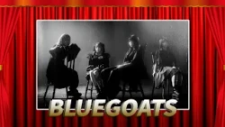 13分のステージ【BLUEGOATS】9/11 O.A.