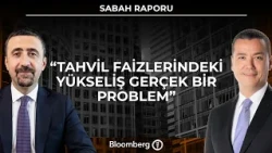 Sabah Raporu - "Tahvil Faizlerindeki Yükseliş Gerçek Bir Problem" | 2 Ekim 2026