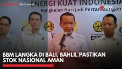 BBM Langka di Bali, Bahlil Pastikan Stok Nasional Aman | IDXC UPDATE