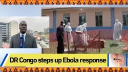 DR Congo steps up Ebola response