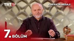 Kur'an'ın Mesajı 7. Bölüm