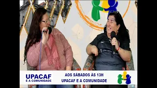 UPACAF E A COMUNIDADE 30-05-2026