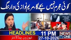 Maryam Nawaz's Big Warning to Criminals | Latest Pakistan News| Headlines 11 PM | News One