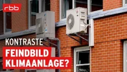 Kulturkampf um die Klimaanlage | Hitzeschutz | Politikmagazin | Kontraste