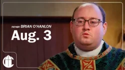 Catholic Mass Today | Monday August 3, 2026 | CatholicTV Daily Mass