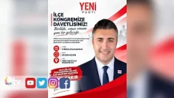 YENİ PARTİ KEŞAN DISTRICT CONGRESS ON OCTOBER 3RD