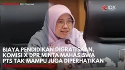 Biaya Pendidikan Digratiskan, Komisi X DPR Minta Mahasiswa PTS Tak Mampu Juga Diperhatikan | IDXC