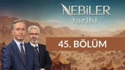 Hz. İsa’nın (as) Risaleti Mucizeleri ve Havariler - Nebiler Tarihi 45. Bölüm