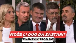 POSLE RUCKA - Moze li dug da zastari - Finansijski problemi, nasa ili tudja krivica?