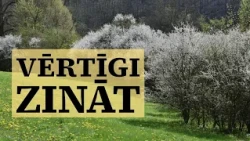 Vērtīgi zināt S9E36