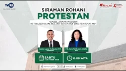 BABEL ZAMAN MODERN KETIKA DUNIA MENGEJAR KEKAYAAN DAN KENIKMATAN - SIRAMAN ROHANI PROTESTAN