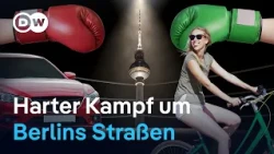 Berlin ringt um die Straße: Streit über Autos, Radwege und Tempo 30