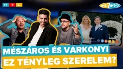 „Mi egymást választottuk” – Várkonyi Andrea és Mészáros Lőrinc szerelméről vitáztak a Heti Hetesben