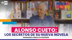 Alonso Cueto reveals the secrets of his new novel and much more | "Presencia cultural"
